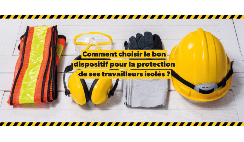 Comment choisir le bon dispositif pour la protection de ses ...